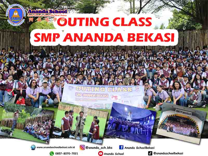 Outing Class SMP Ananda Bekasi